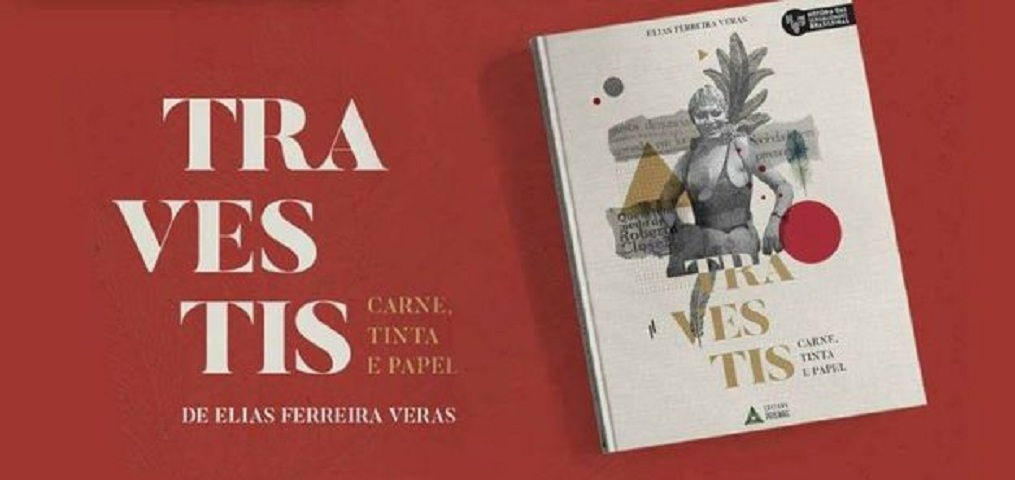 Livro resgata história de travestis em Fortaleza