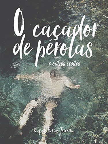 Livro e-book O Caçador de Pérolas e Outros Contos figura entre os mais baixados da Amazon