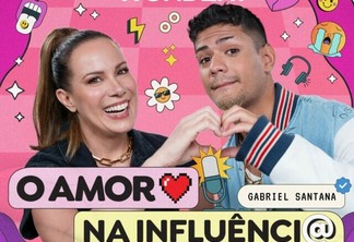 Wondery anuncia podcast O Amor na Influência, com Regina Volpato e Gabriel Santana